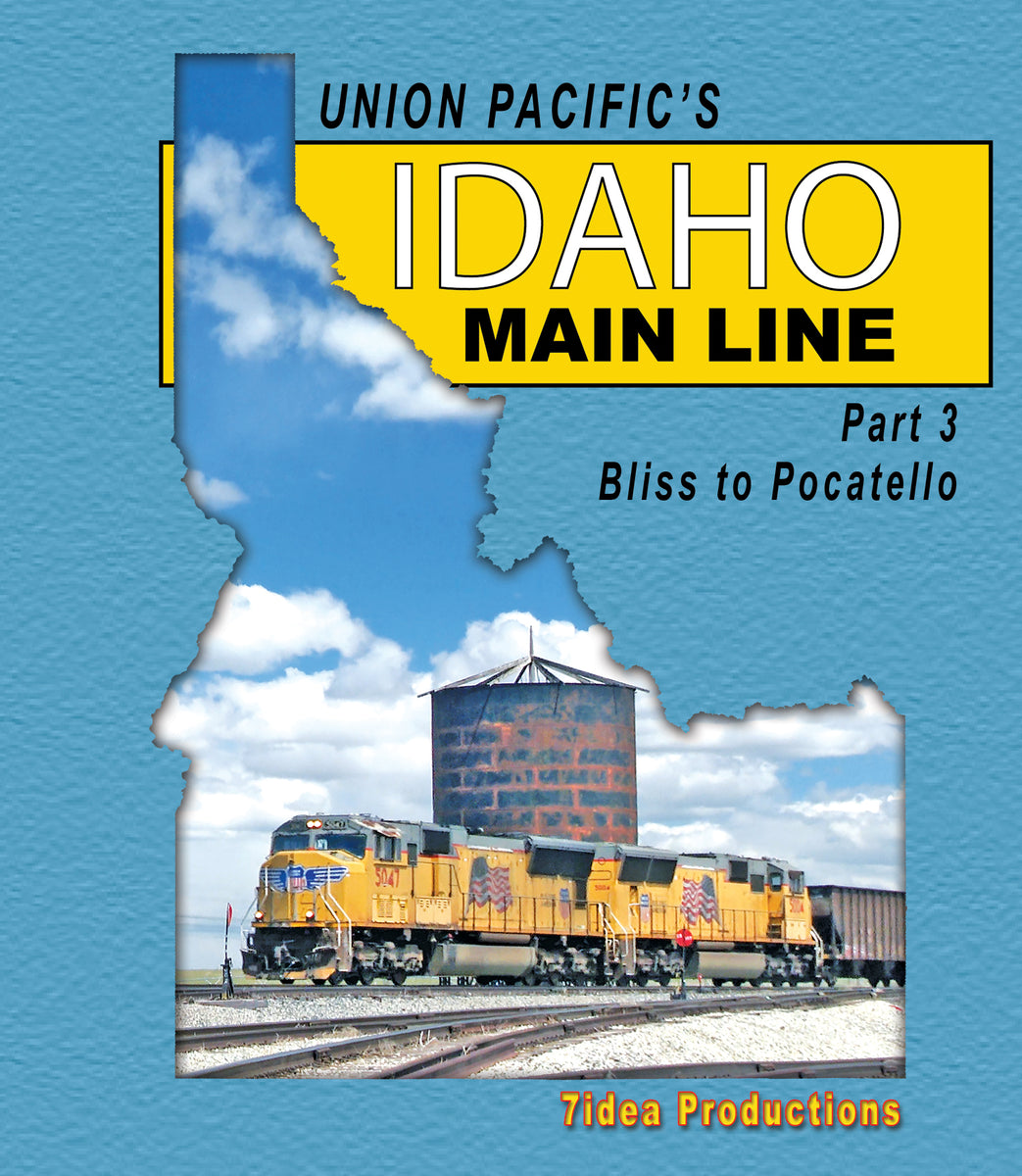 Union Pacific's Idaho Main Line Part 3