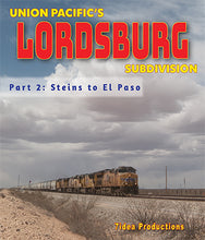 Load image into Gallery viewer, Union Pacific&#39;s Lordsburg Subdivision Part 2