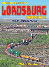 Load image into Gallery viewer, Union Pacific&#39;s Lordsburg Subdivision Part 1