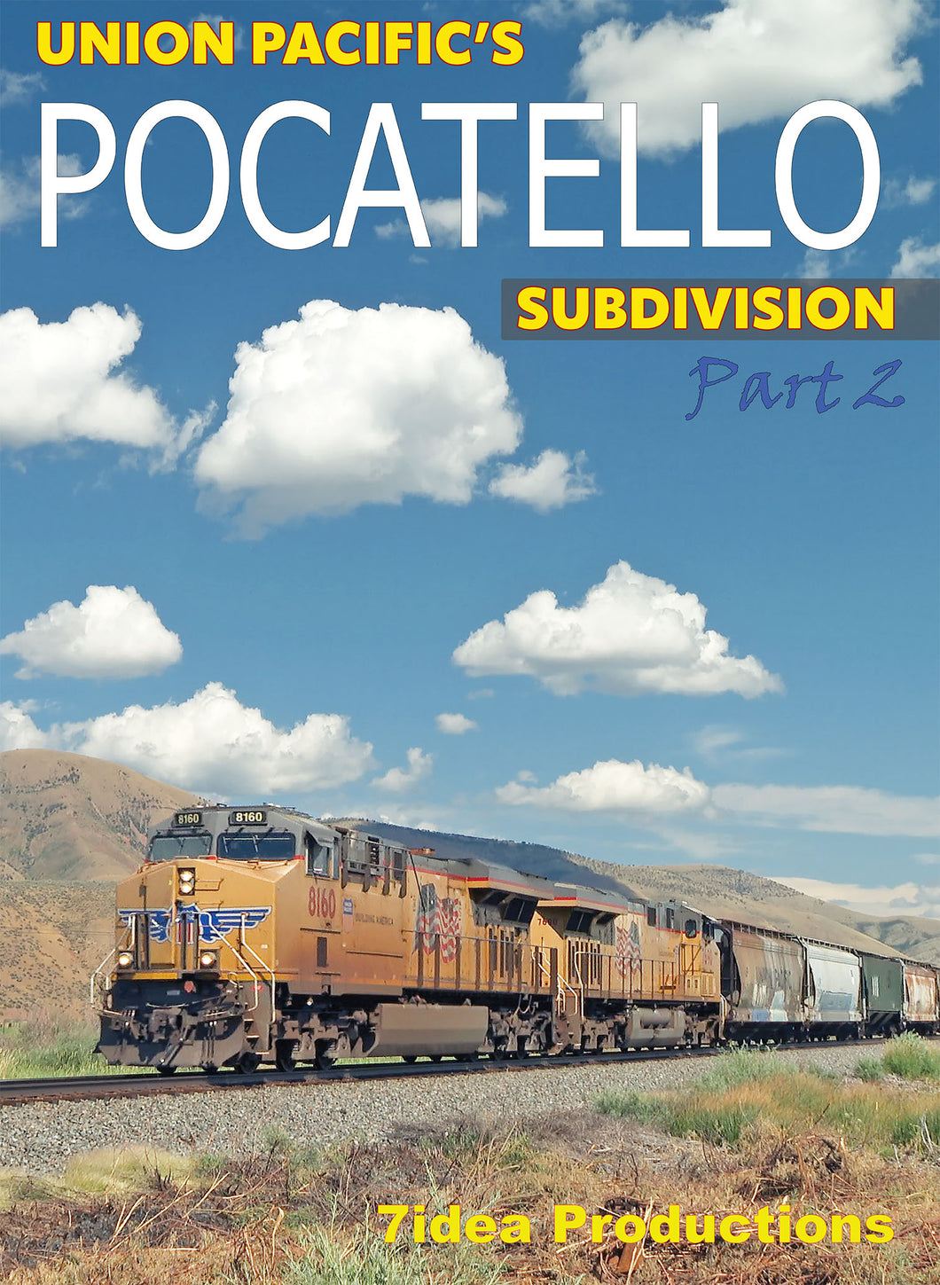 Union Pacific's Pocatello Sub Part 2 – 7idea Productions